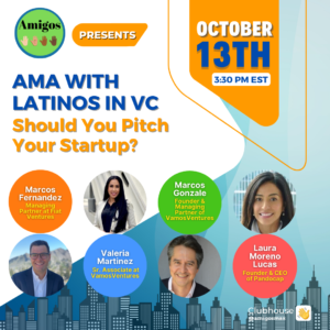 AMA with Latinos in VC