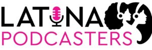 latinapodcasters logo